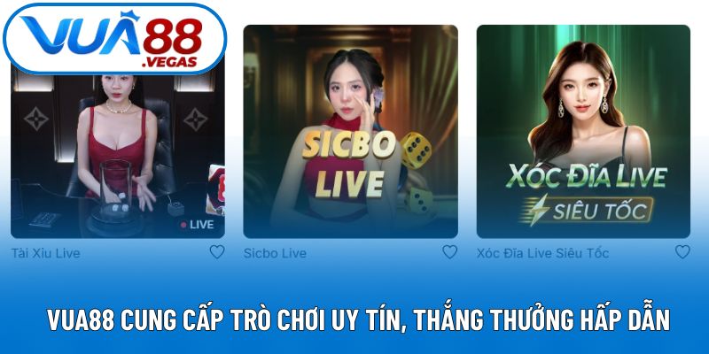 VUA88 cung cấp trò chơi uy tín, thắng thưởng hấp dẫn