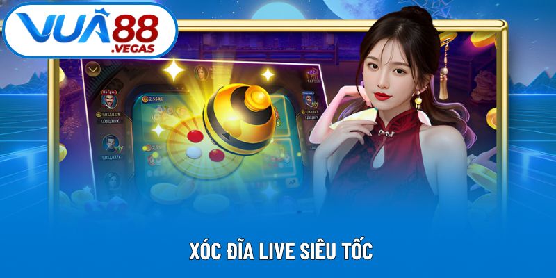 Xóc Đĩa Live Siêu Tốc Vua88: 3 Ưu Điểm Nổi Bật Của Trò Chơi